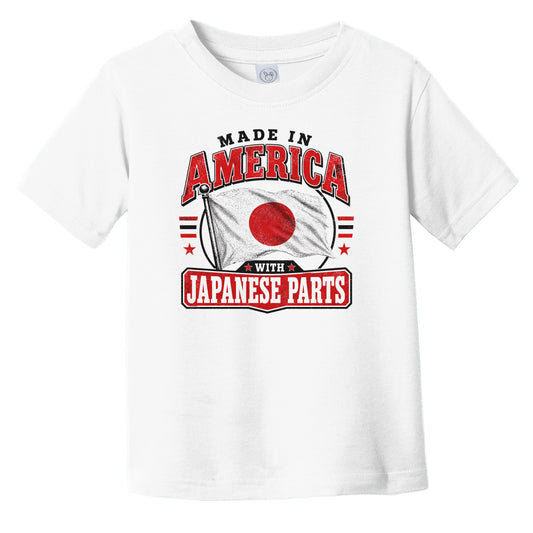 Made In America With Japanese Parts Japan Flag Infant Toddler T-Shirt