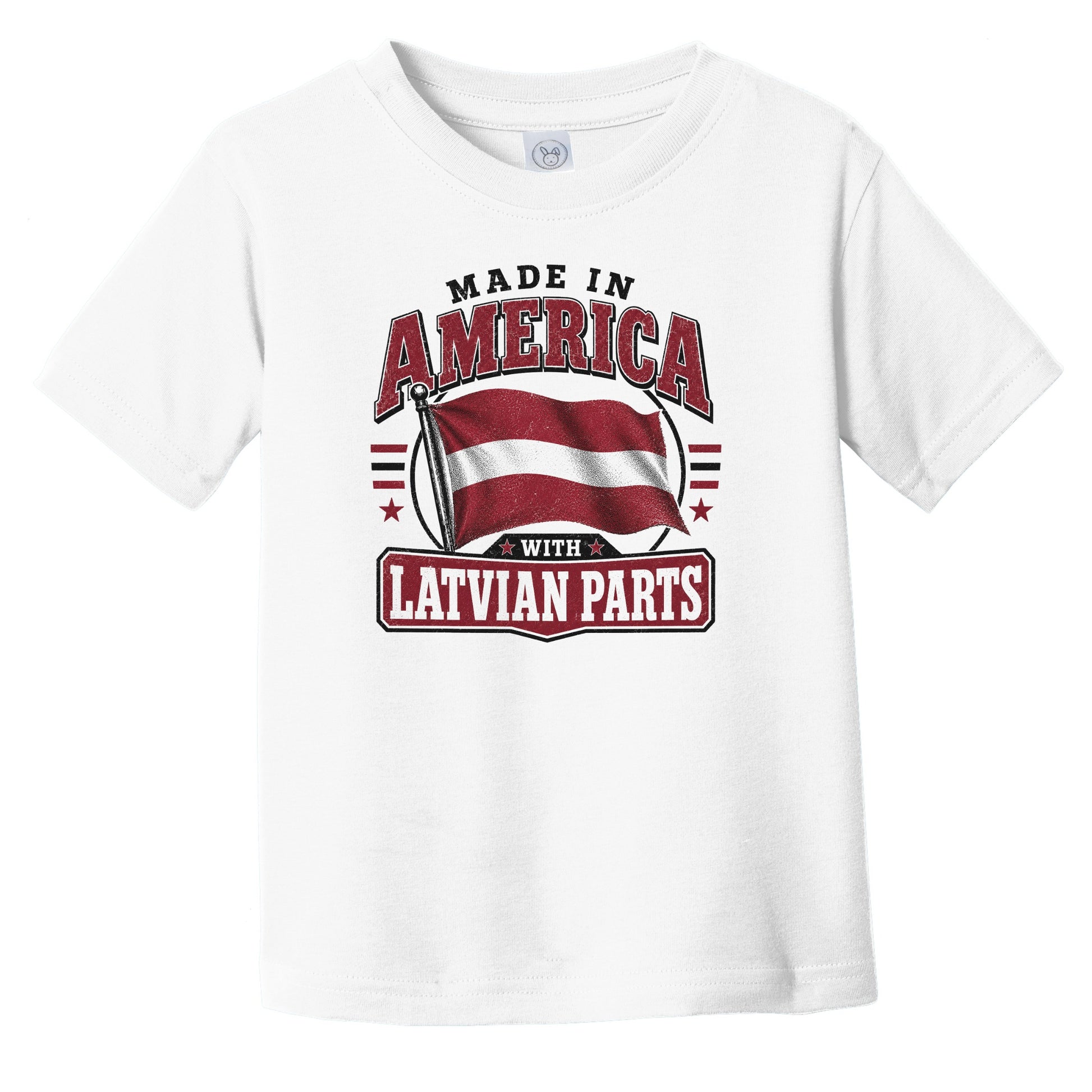 Made In America With Latvian Parts Latvia Flag Infant Toddler T-Shirt