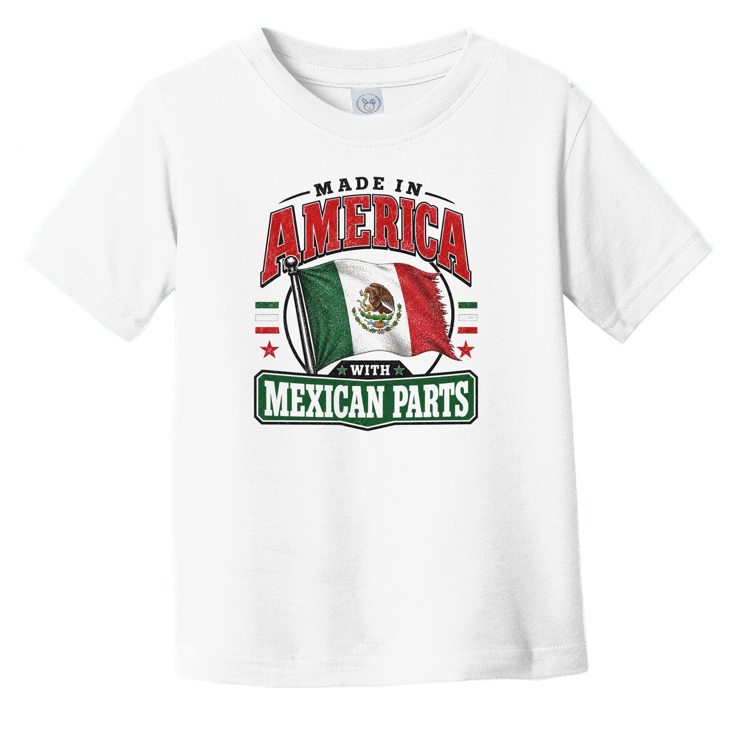 Made In America With Mexican Parts Mexico Flag Infant Toddler T-Shirt