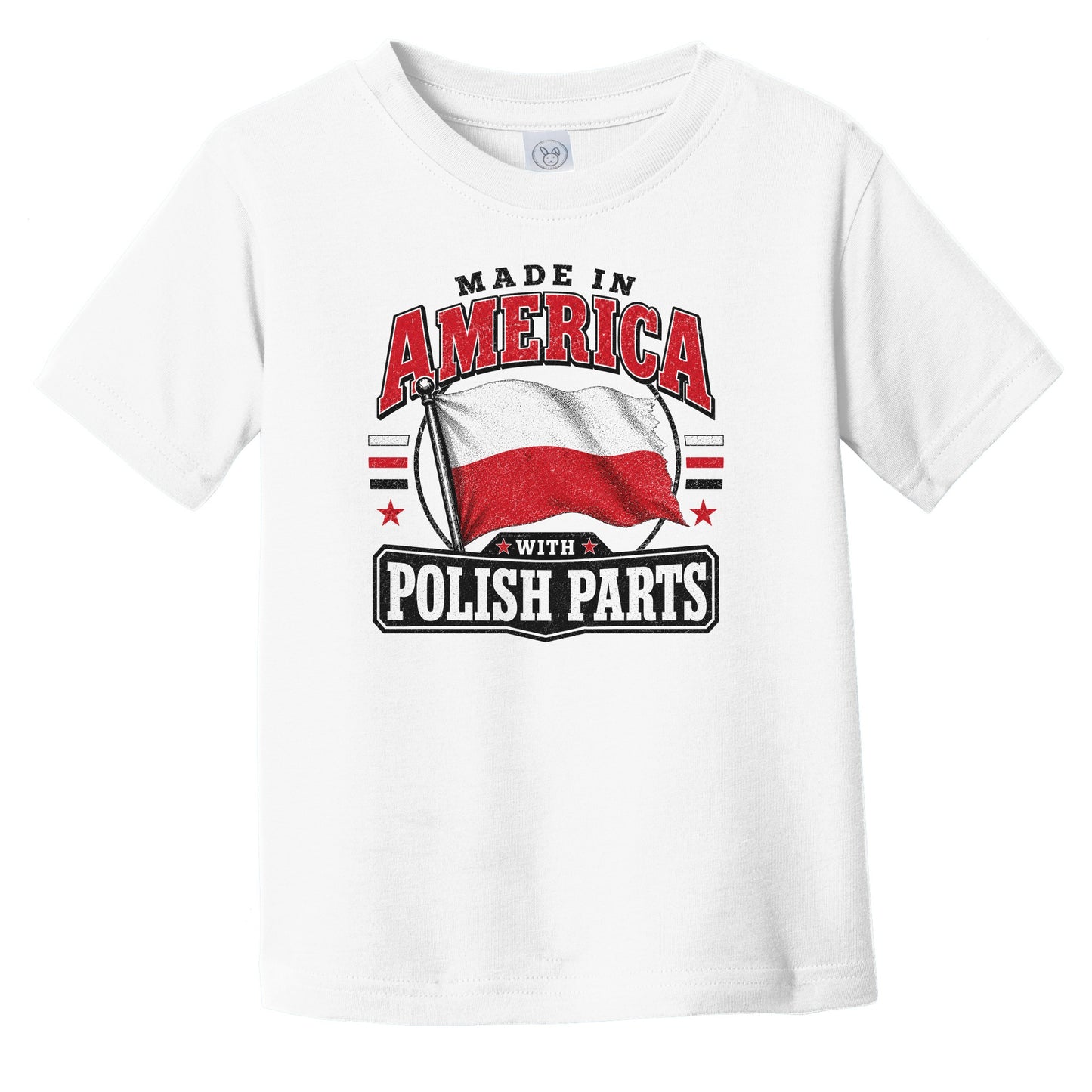 Made In America With Polish Parts Poland Flag Infant Toddler T-Shirt