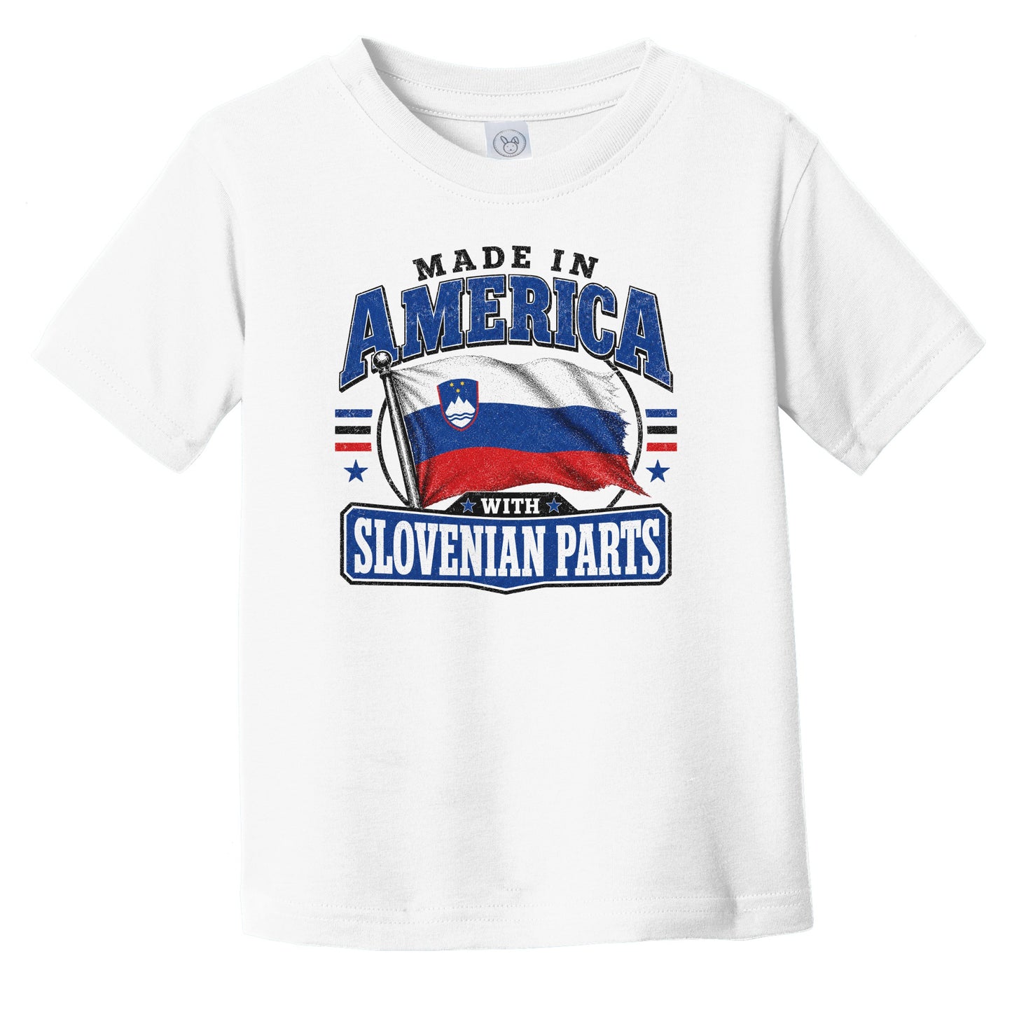 Made In America With Slovenian Parts Slovenia Flag Infant Toddler T-Shirt