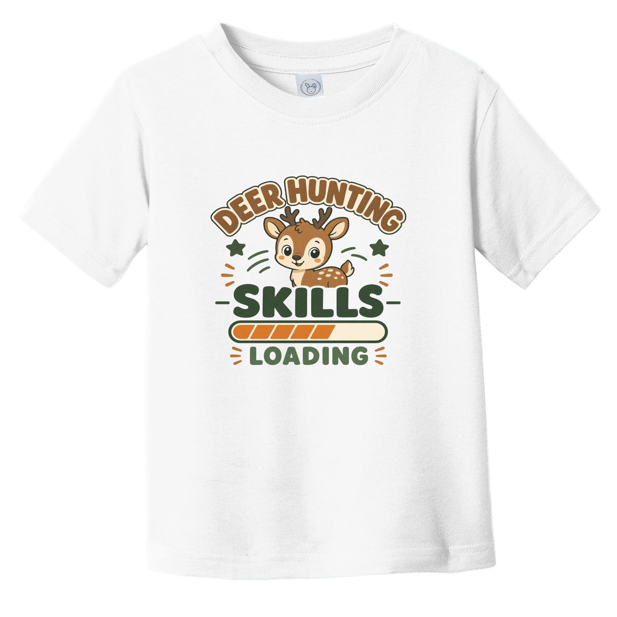 Deer Hunting Skills Loading Funny Hunting Humor Infant Toddler T-Shirt
