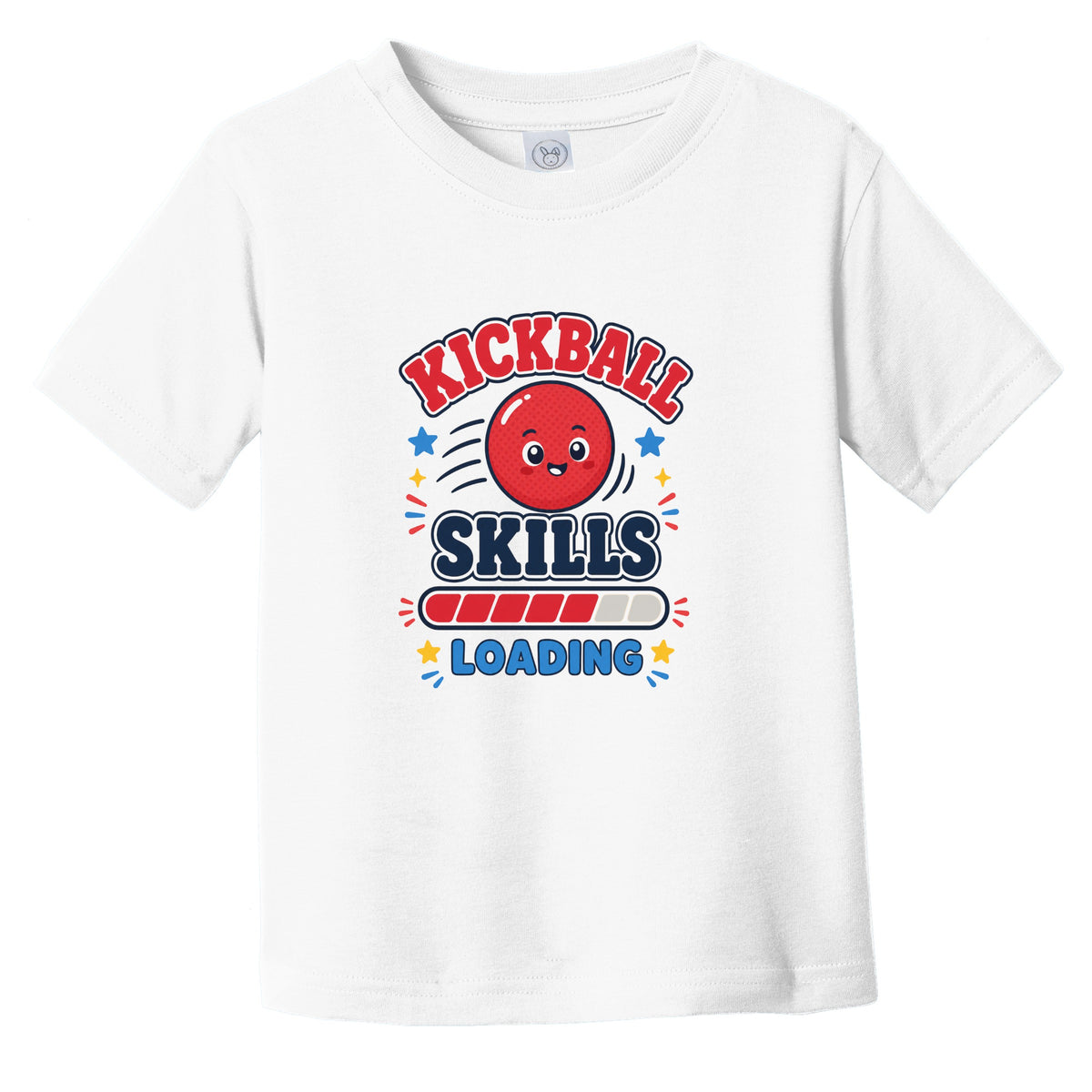 Kickball Skills Loading Funny Sports Humor Infant Toddler T-Shirt