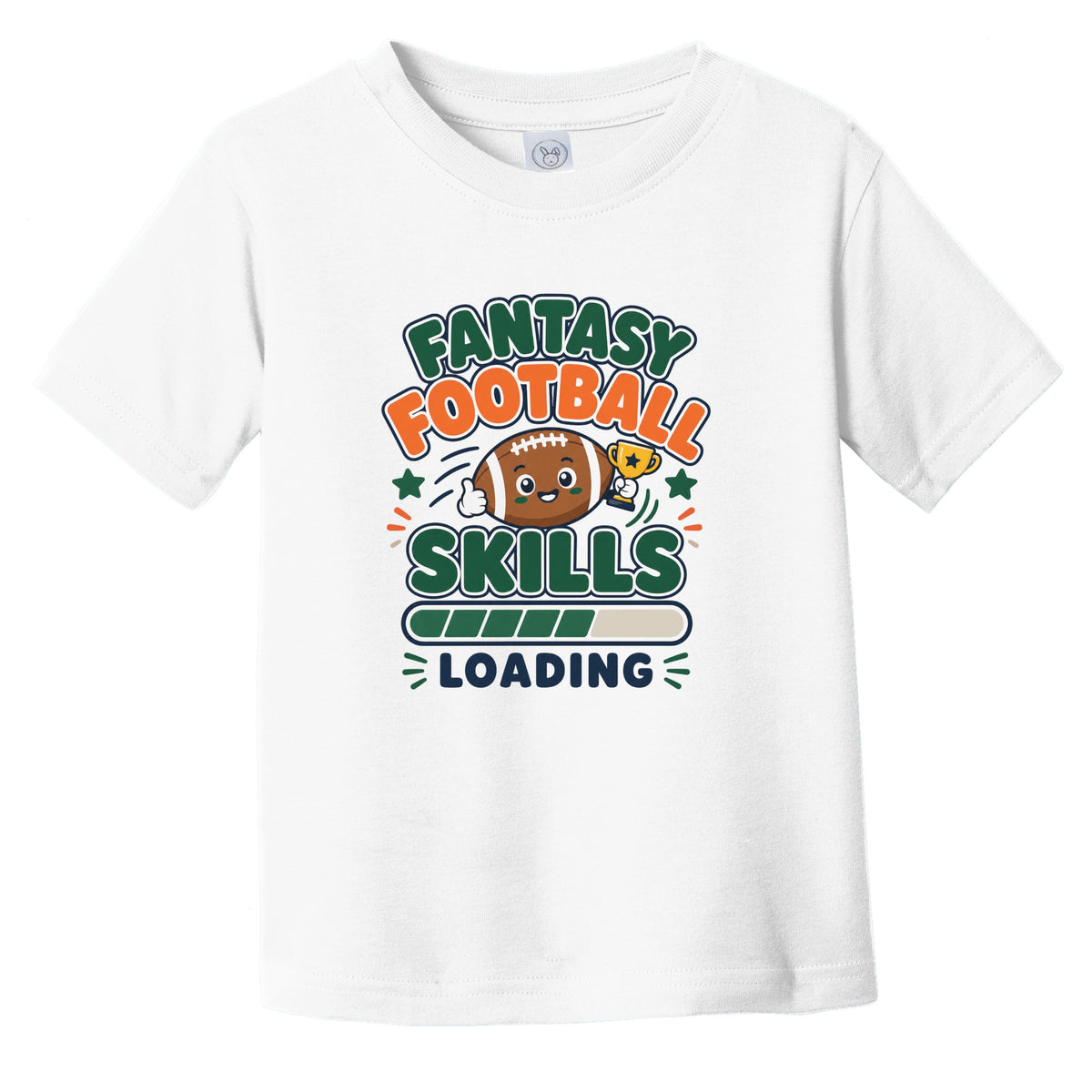 Fantasy Football Skills Loading Funny Fantasy Sports Infant Toddler T-Shirt