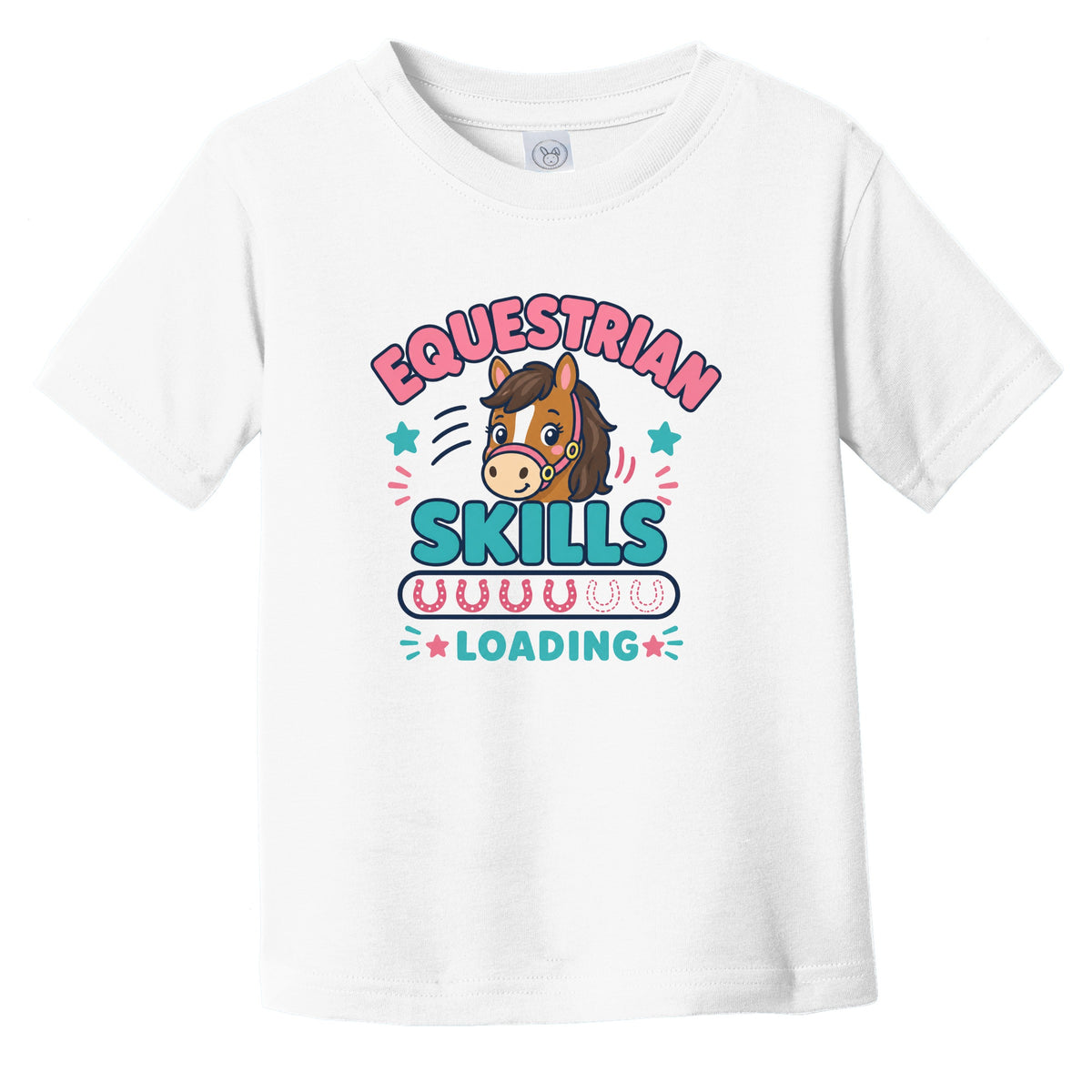 Equestrian Skills Loading Funny Horseback Riding Infant Toddler T-Shirt