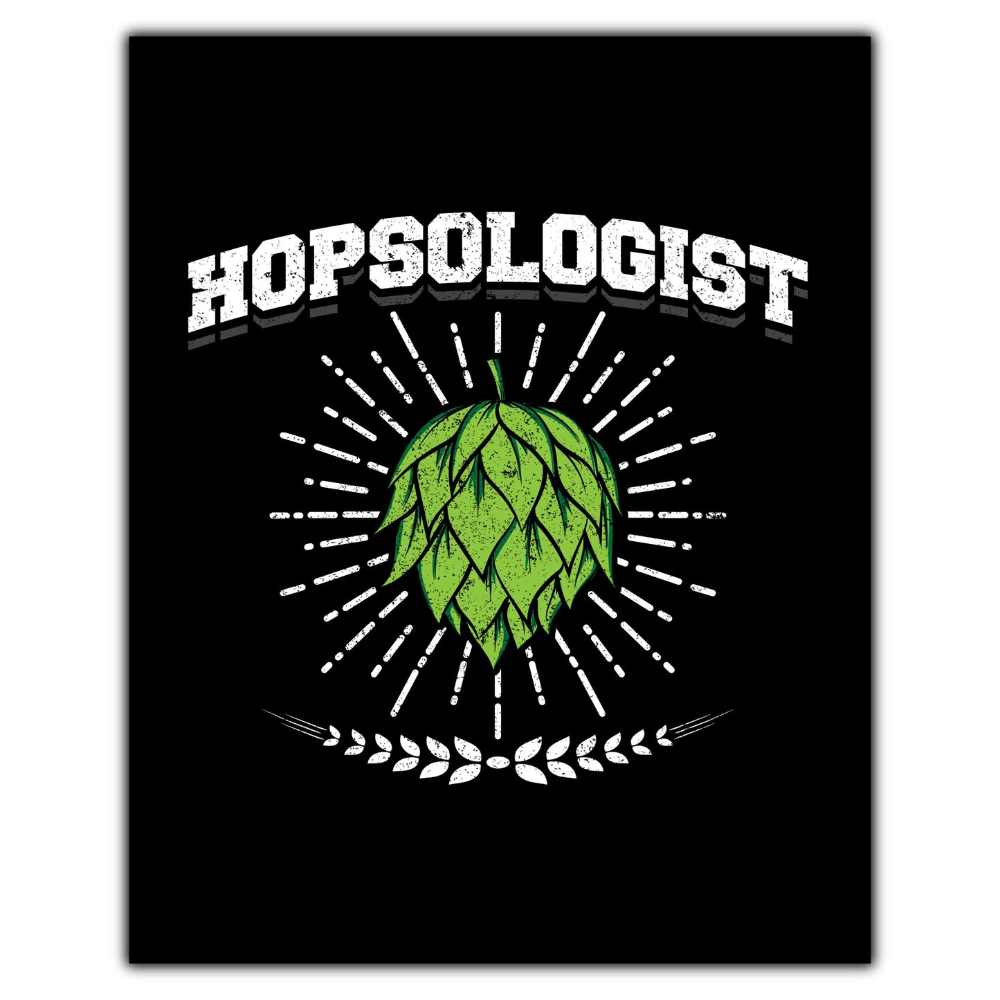 Hopsologist Funny Beer Snob Craft Beer 8"x10" Wall Art Print
