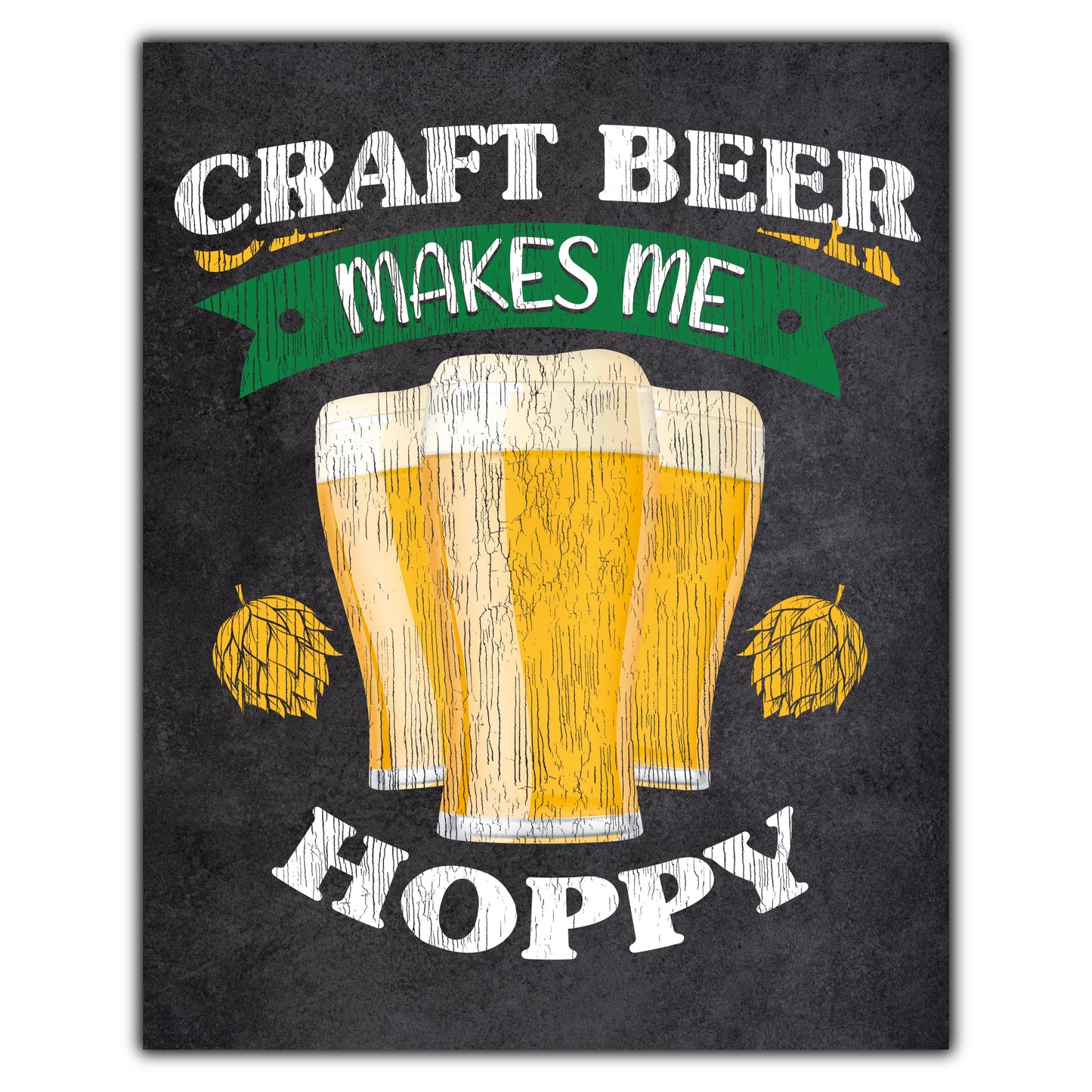 Craft Beer Makes Me Hoppy Funny Craft Beer Quote 8"x10" Wall Art Print
