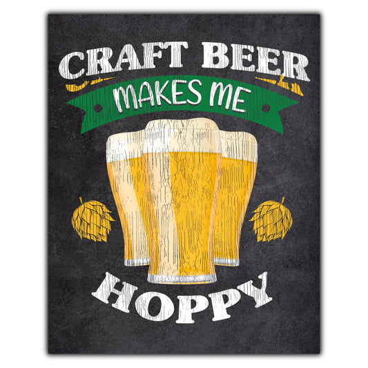 Craft Beer Makes Me Hoppy Funny Craft Beer Quote 8"x10" Wall Art Print