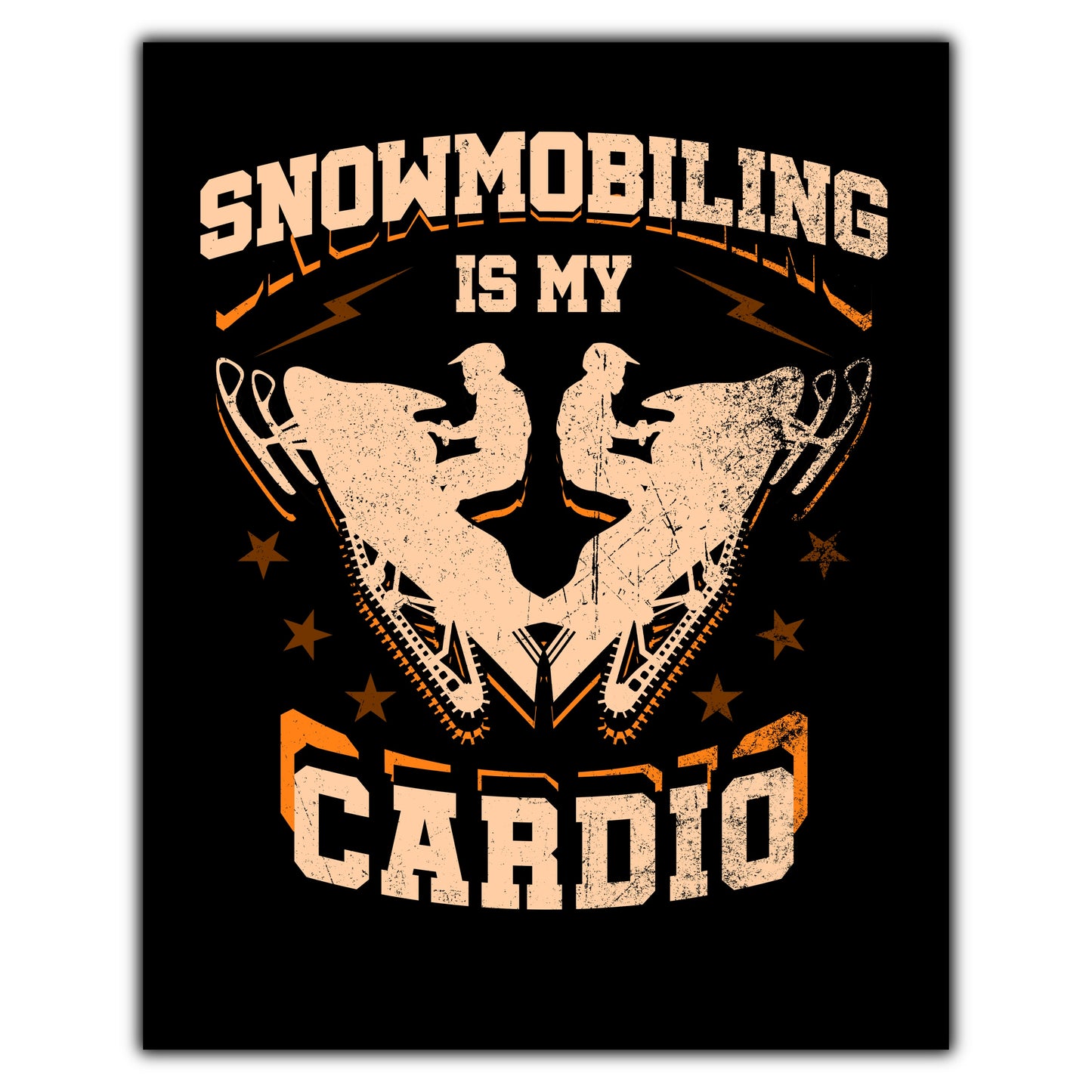 Snowmobiling Is My Cardio Funny Snowmobile 8"x10" Wall Art Print