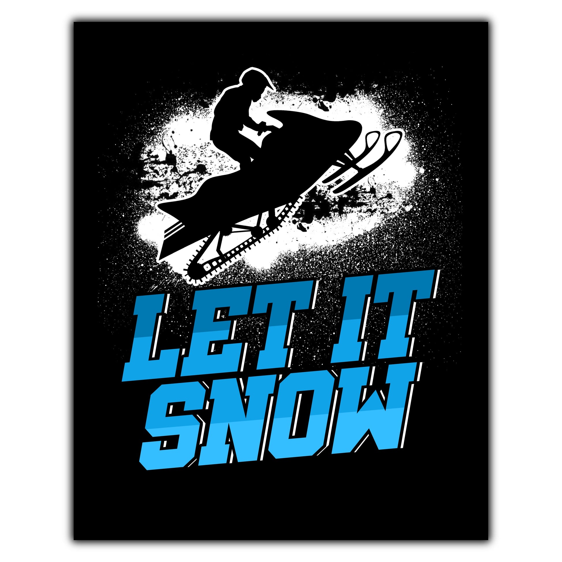 Let It Snow Funny Snowmobile 8"x10" Wall Art Print