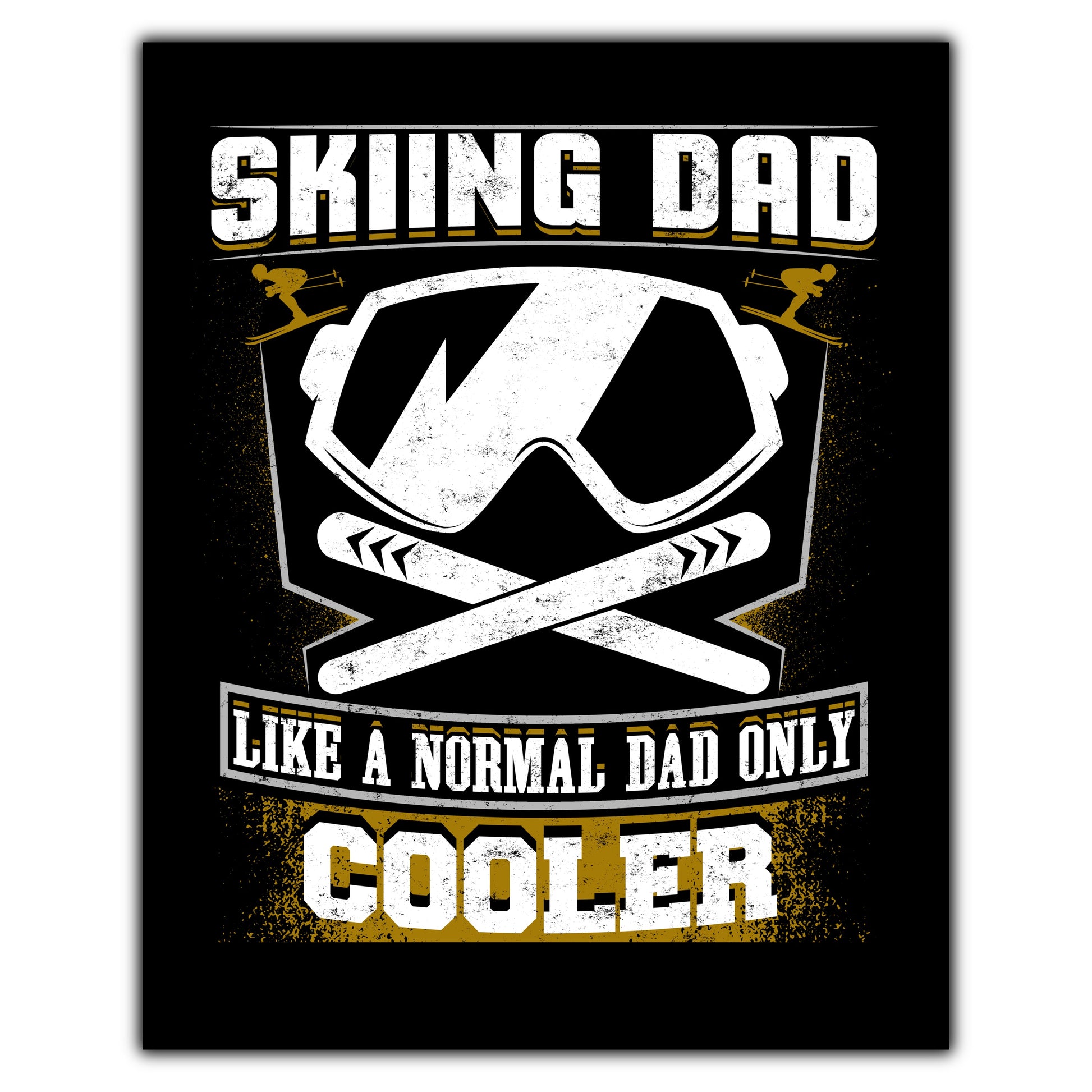 Skiing Dad Like A Normal Dad Only Cooler Father's Day 8"x10" Wall Art Print