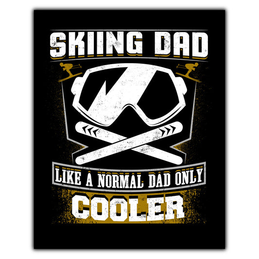 Skiing Dad Like A Normal Dad Only Cooler Father's Day 8"x10" Wall Art Print