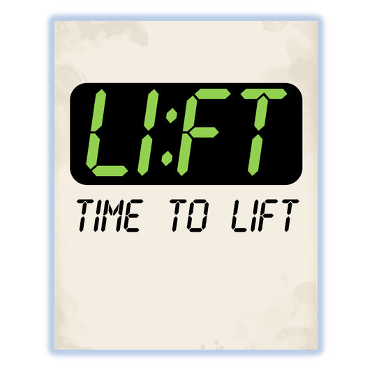 Lift O'Clock Time To Lift Funny Weightlifting Gym 8"x10" Wall Art Print