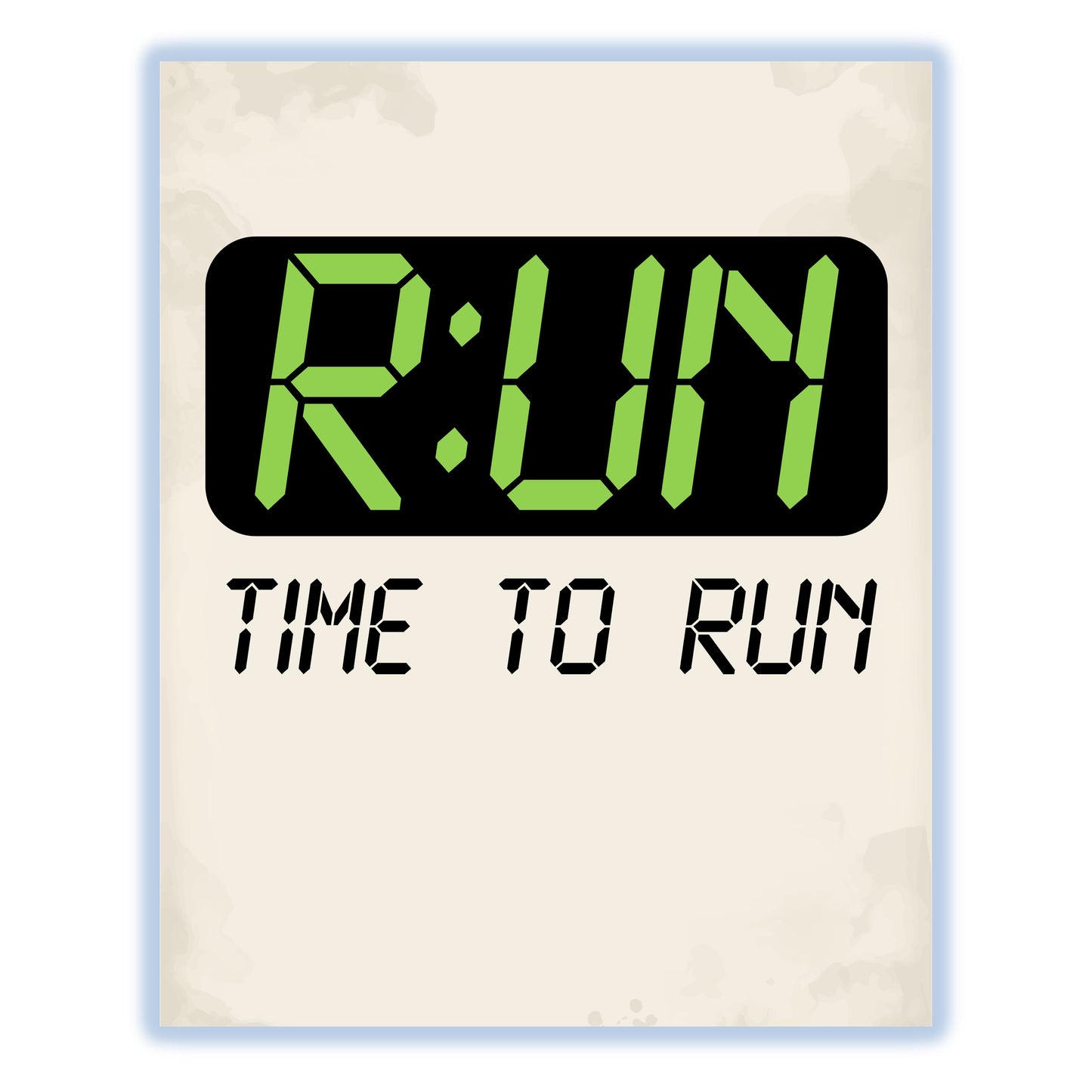 Run O'Clock Time To Run Funny Running Runner 8"x10" Wall Art Print