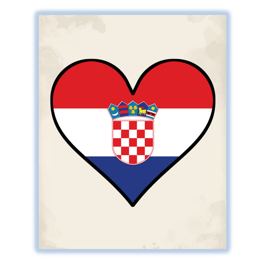 Croatian Flag Heart Flag of Croatia 8"x10" Wall Art Print