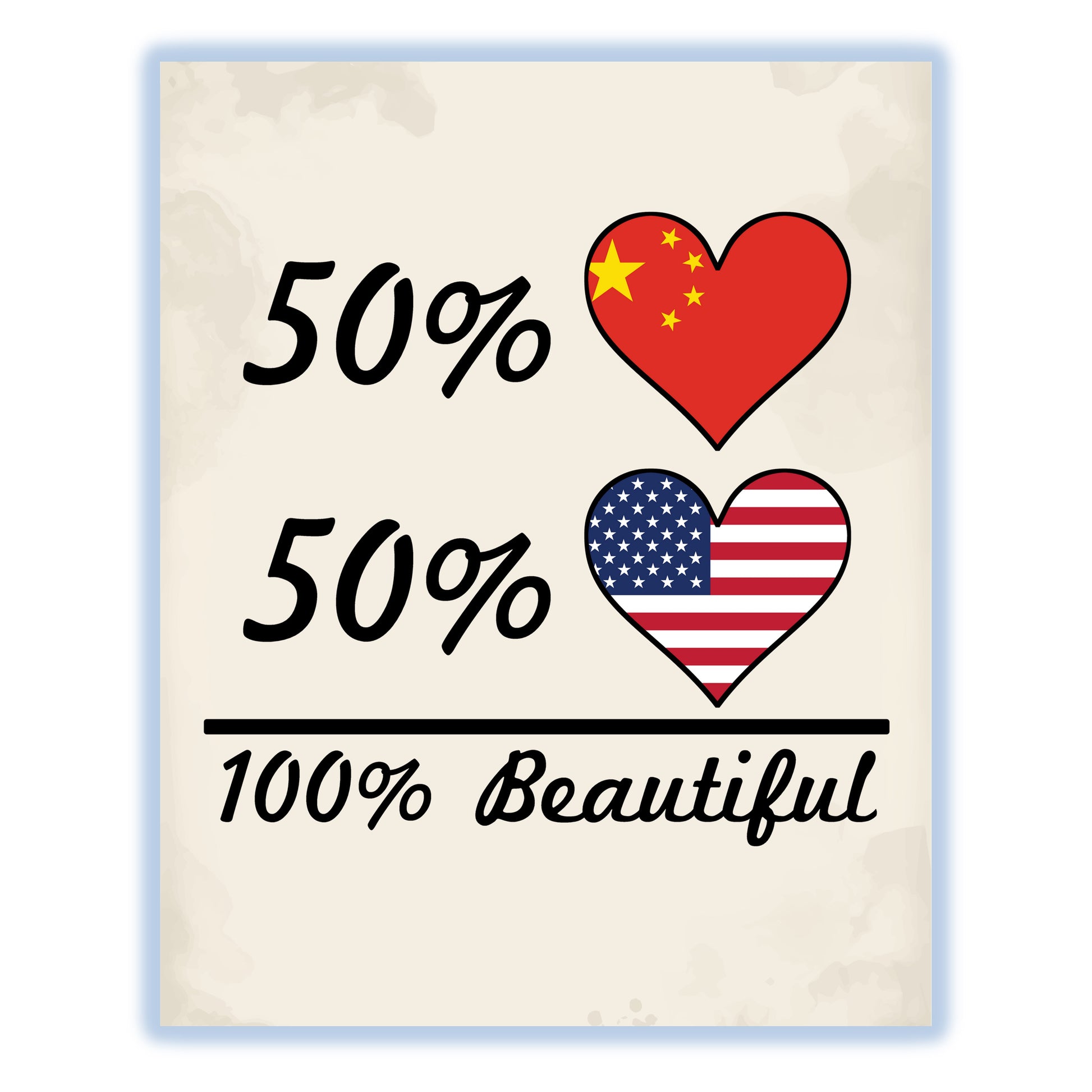 50% Chinese 50% American 100% Beautiful China Flag Heart 8"x10" Wall Art Print