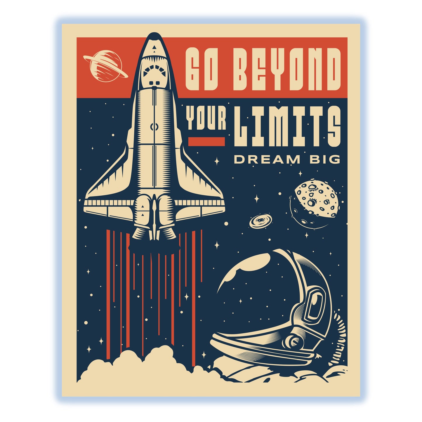 Retro Space Shuttle Go Beyond Your Limits Dream Big Vintage Style Astronaut 8"x10" Wall Art Print