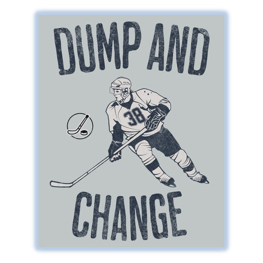 Dump and Change Funny Hockey Baby Nursery Sign 8"x10" Wall Art Print