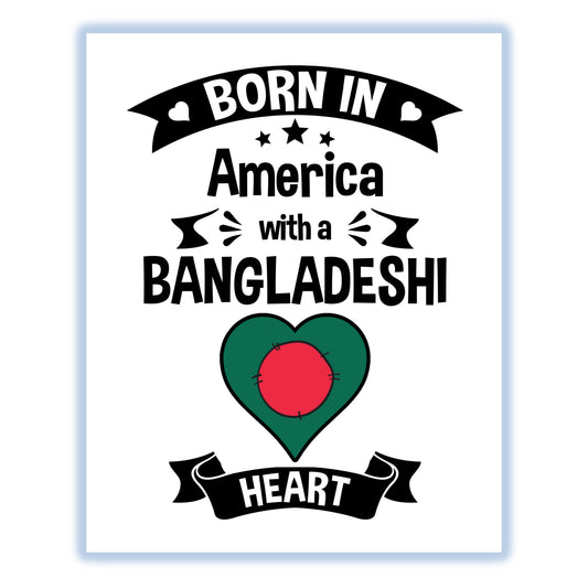 Born In America With A Bangladeshi Heart Baby Nursery 8"x10" Wall Art Print