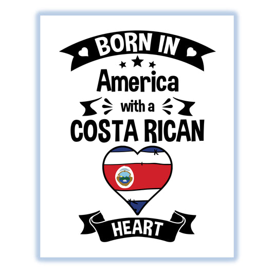 Born In America With A Costa Rican Heart Baby Nursery 8"x10" Wall Art Print