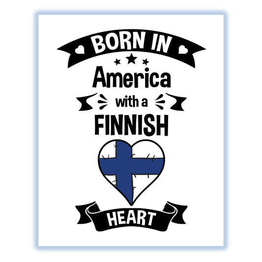 Born In America With A Finnish Heart Baby Nursery 8"x10" Wall Art Print