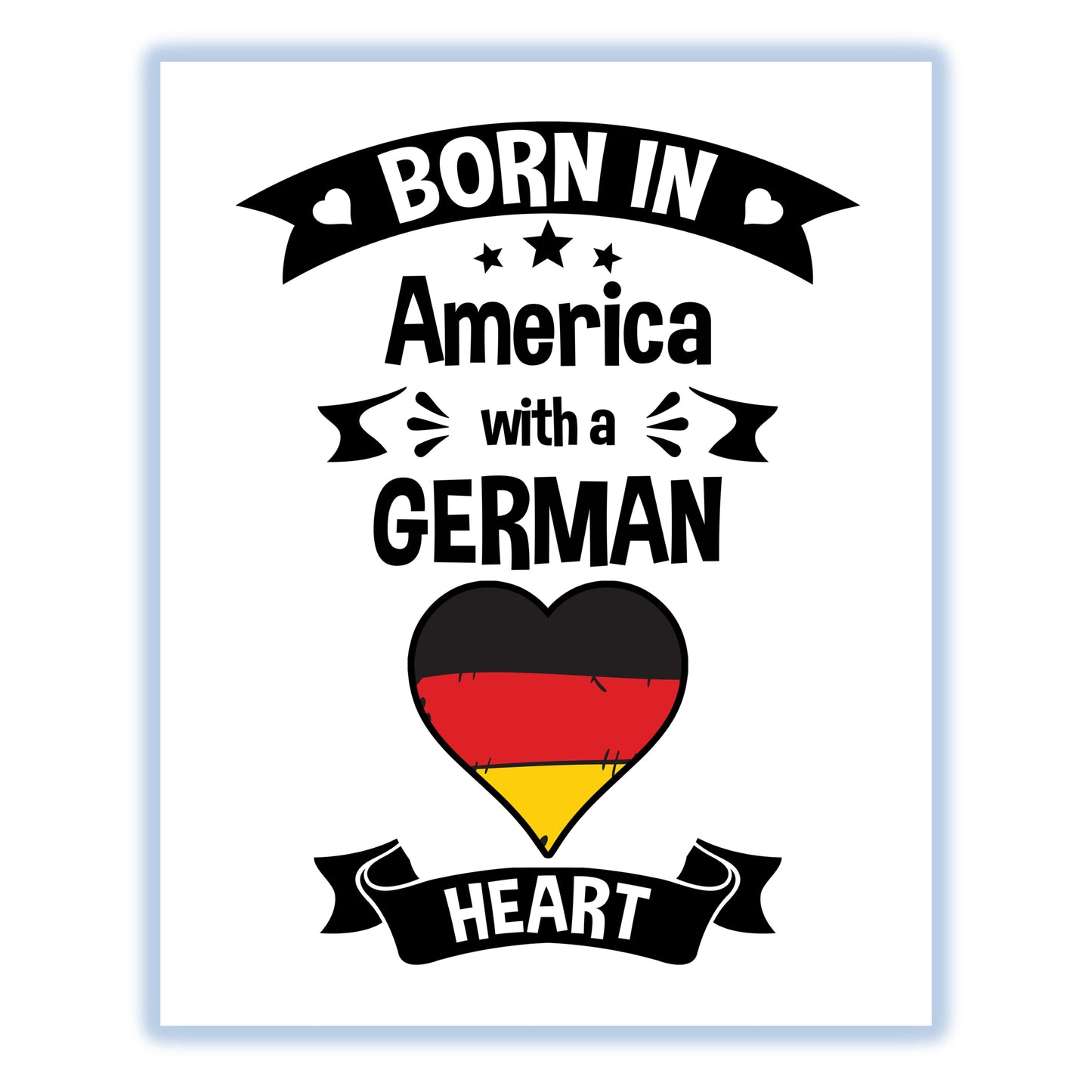 Born In America With A German Heart Baby Nursery 8"x10" Wall Art Print