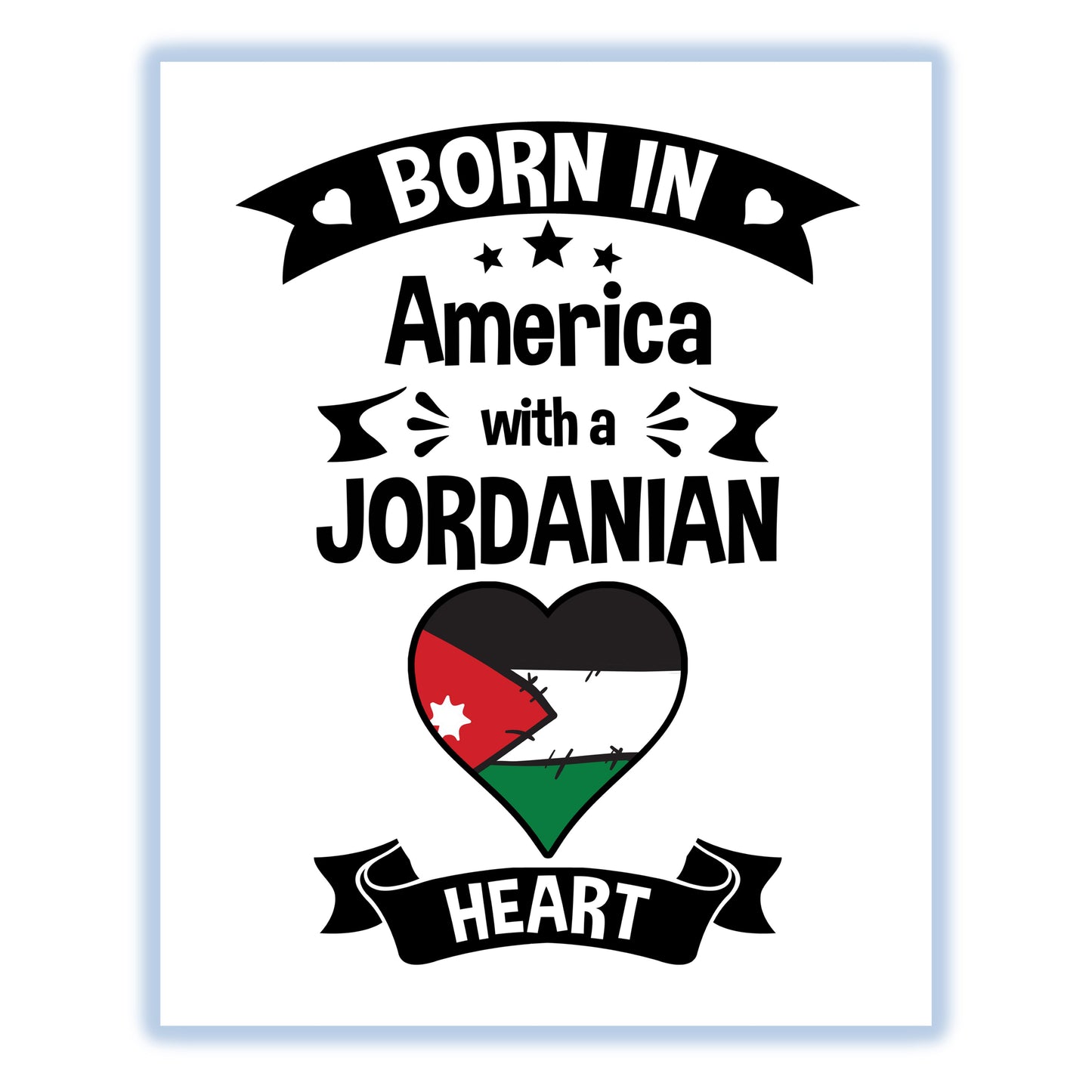 Born In America With A Jordanian Heart Baby Nursery 8"x10" Wall Art Print