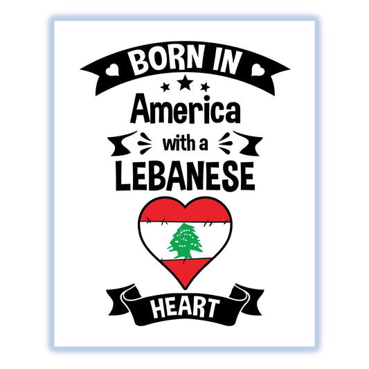 Born In America With A Lebanese Heart Baby Nursery 8"x10" Wall Art Print