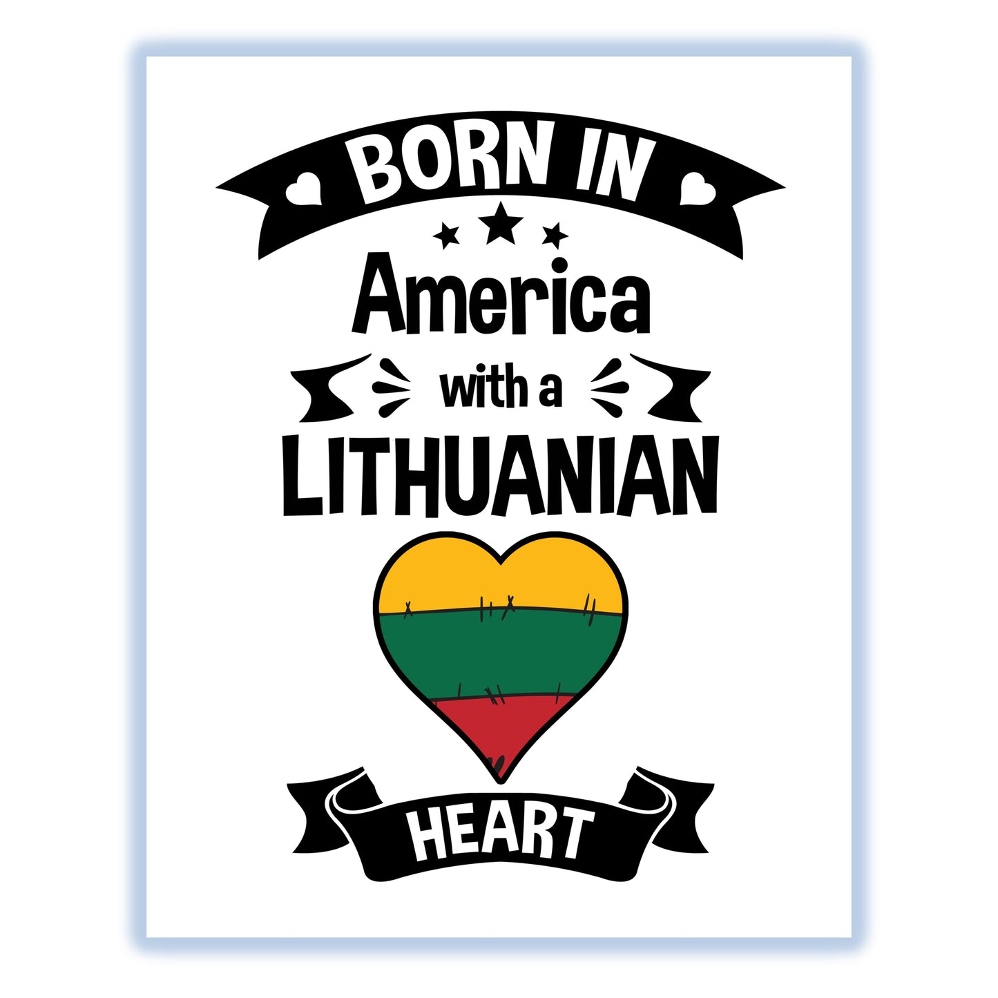 Born In America With A Lithuanian Heart Baby Nursery 8"x10" Wall Art Print
