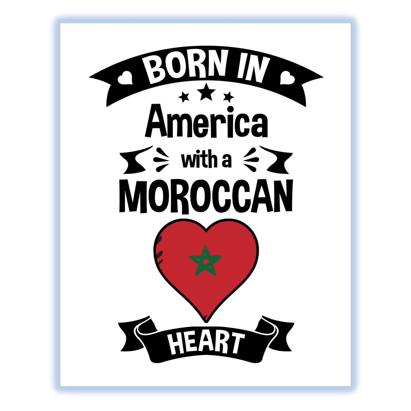 Born In America With A Moroccan Heart Baby Nursery 8"x10" Wall Art Print