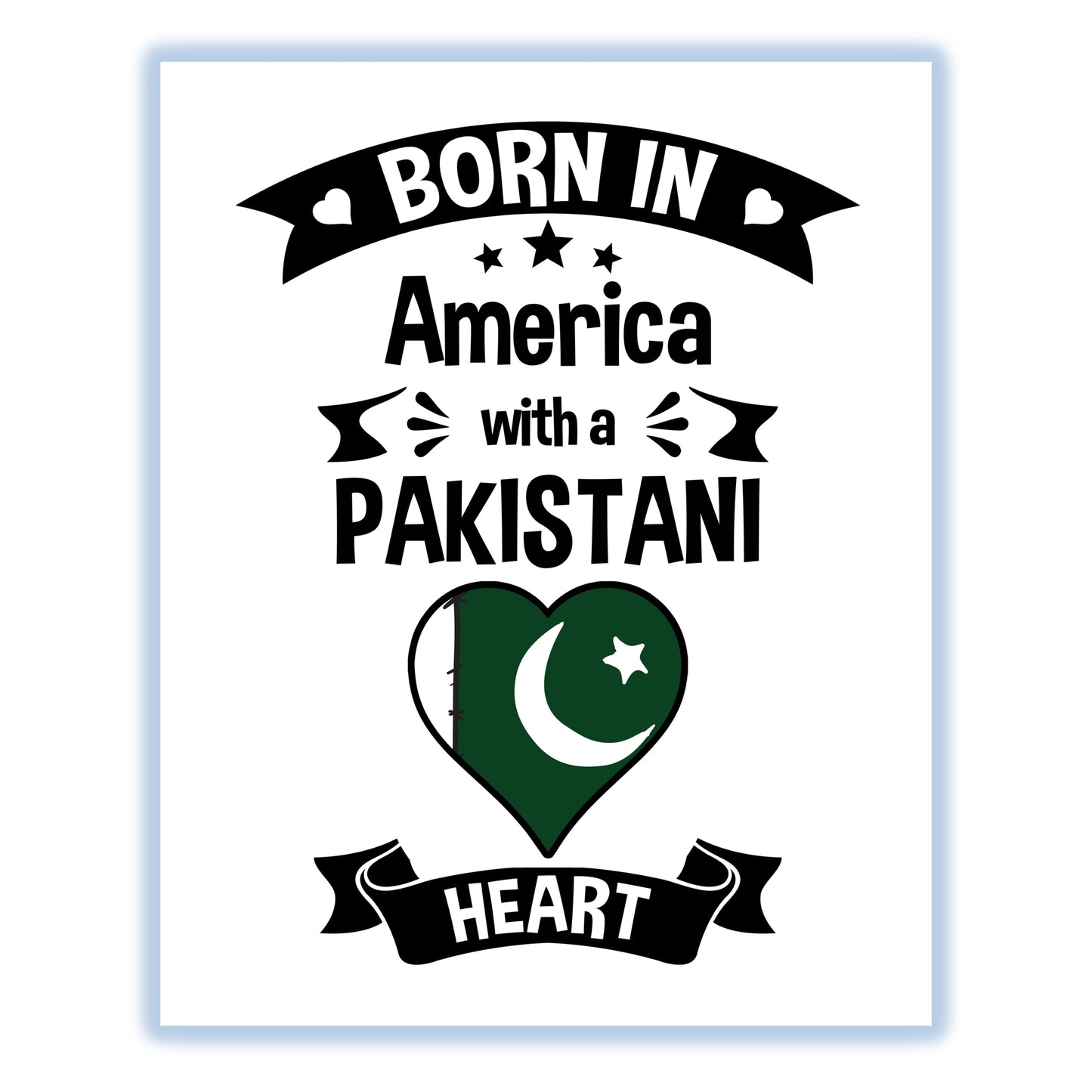 Born In America With A Pakistani Heart Baby Nursery 8"x10" Wall Art Print
