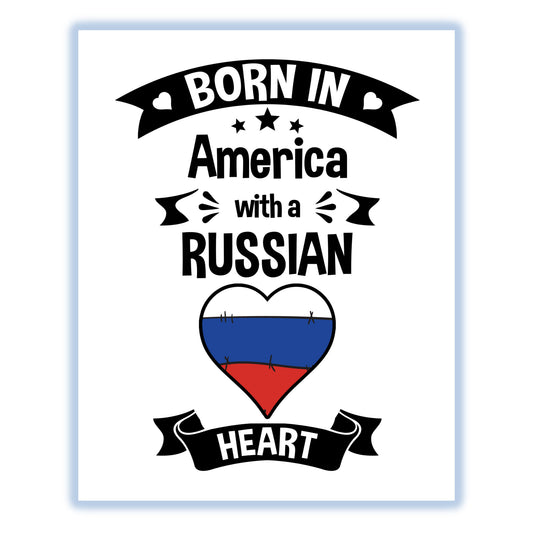 Born In America With A Russian Heart Baby Nursery 8"x10" Wall Art Print