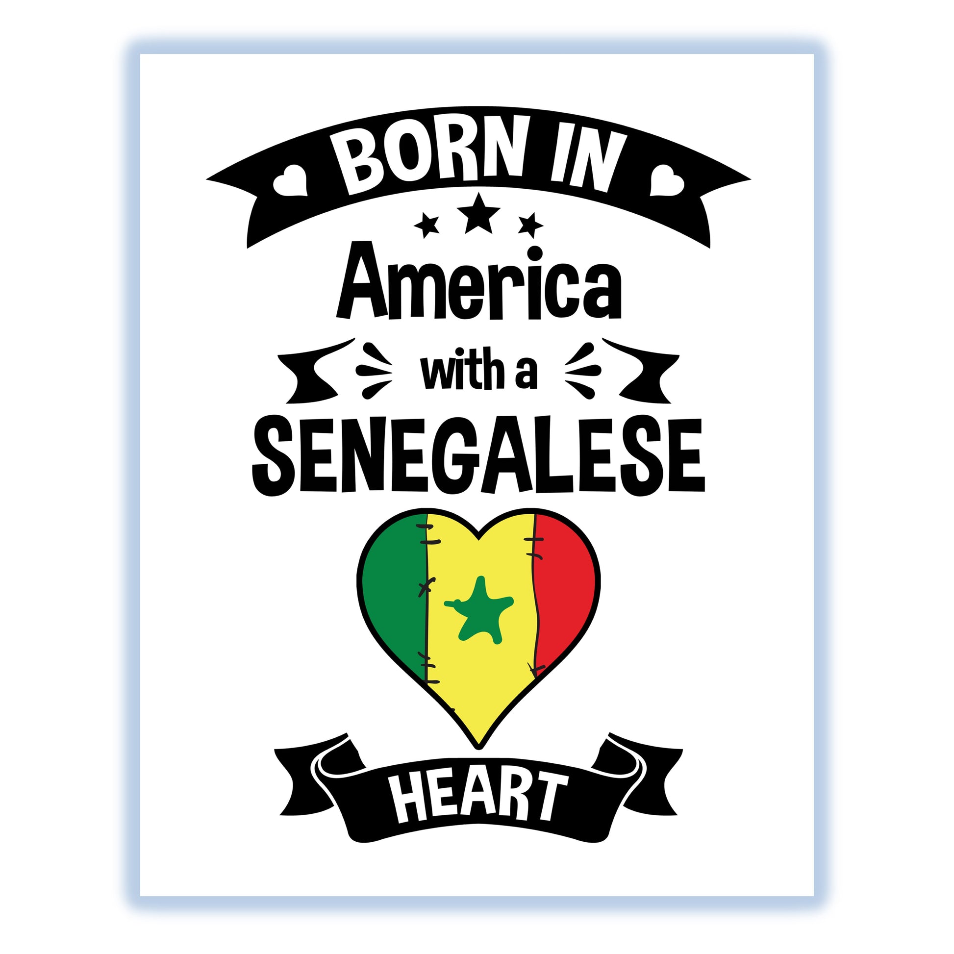 Born In America With A Senegalese Heart Baby Nursery 8"x10" Wall Art Print