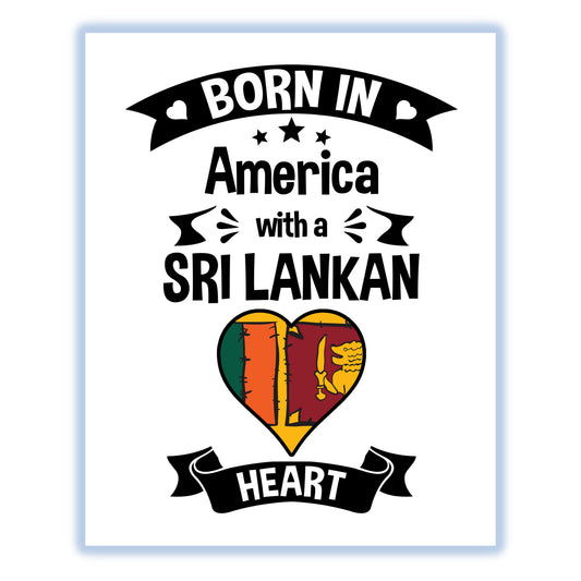 Born In America With A Sri Lankan Heart Baby Nursery 8"x10" Wall Art Print