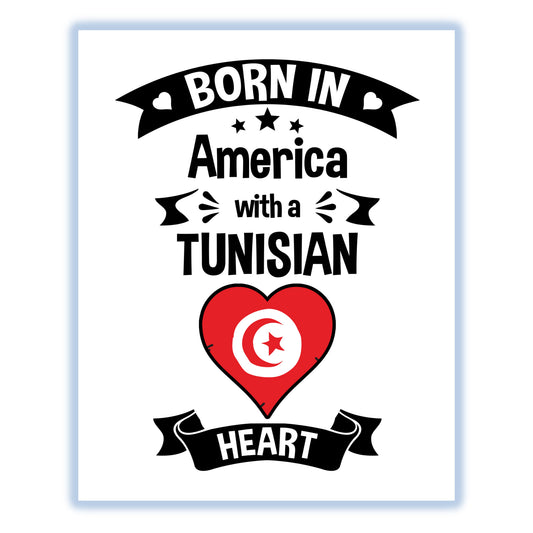 Born In America With A Tunisian Heart Baby Nursery 8"x10" Wall Art Print