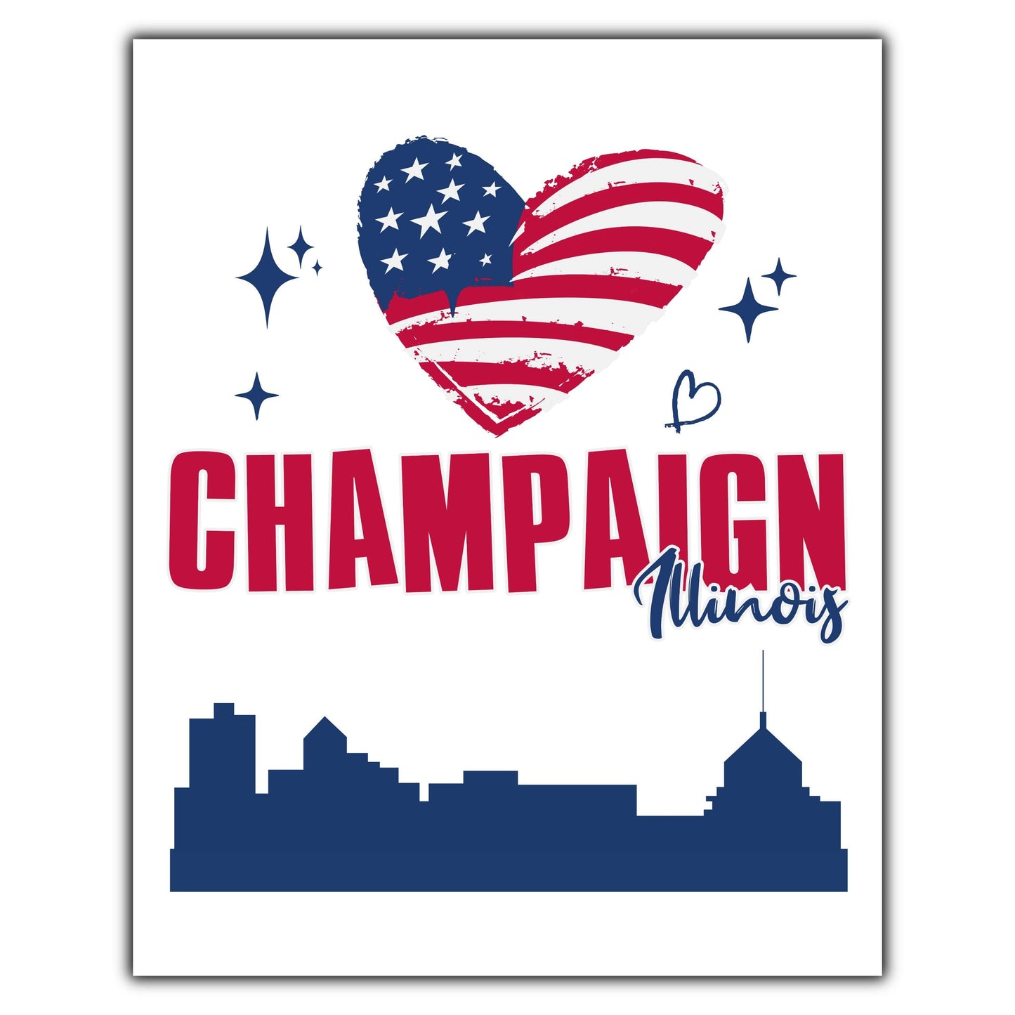 Champaign Illinois Skyline American Flag Heart 4th of July 8"x10" Wall Art Print