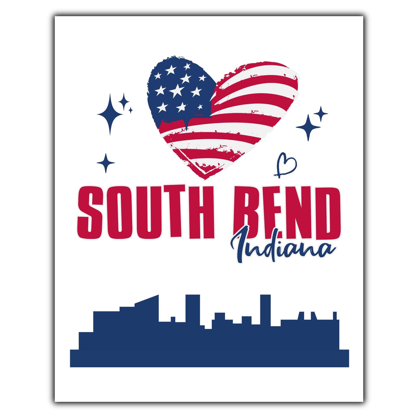 South Bend Indiana Skyline American Flag Heart 4th of July 8"x10" Wall Art Print