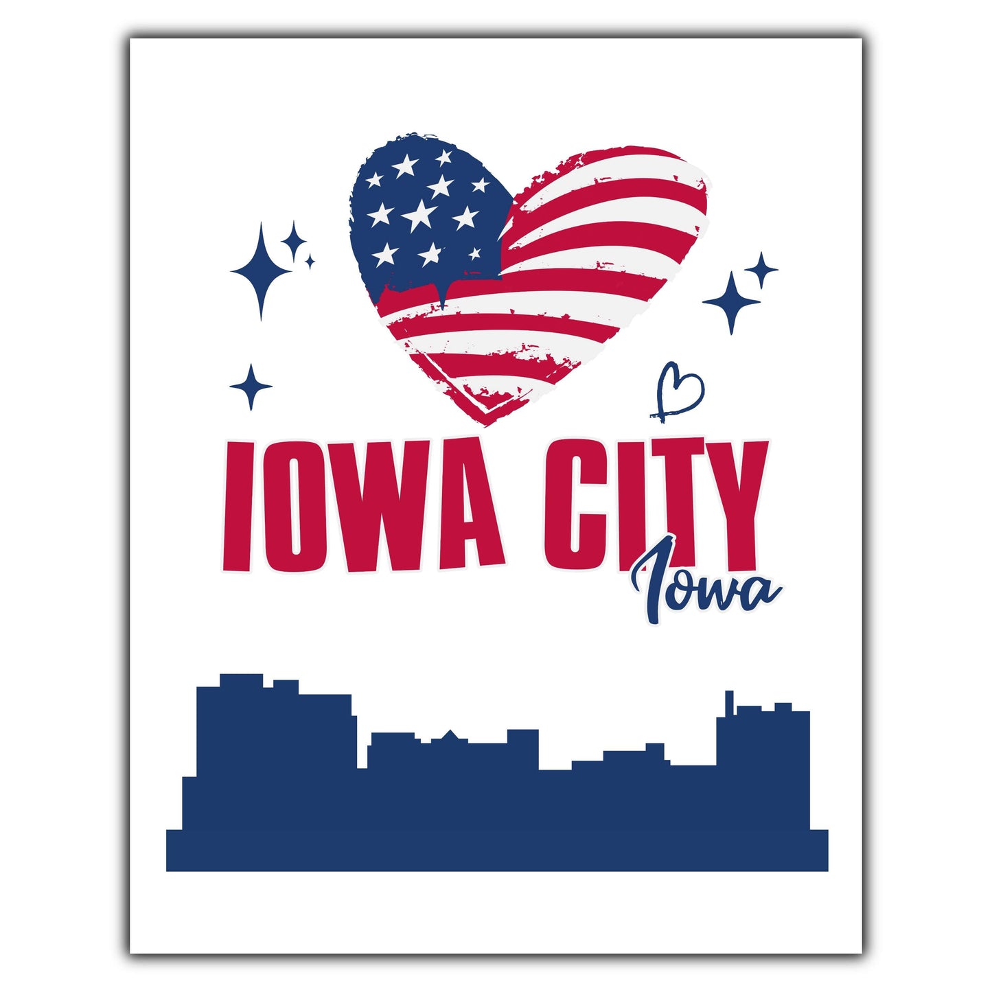 Iowa City Iowa Skyline American Flag Heart 4th of July 8"x10" Wall Art Print