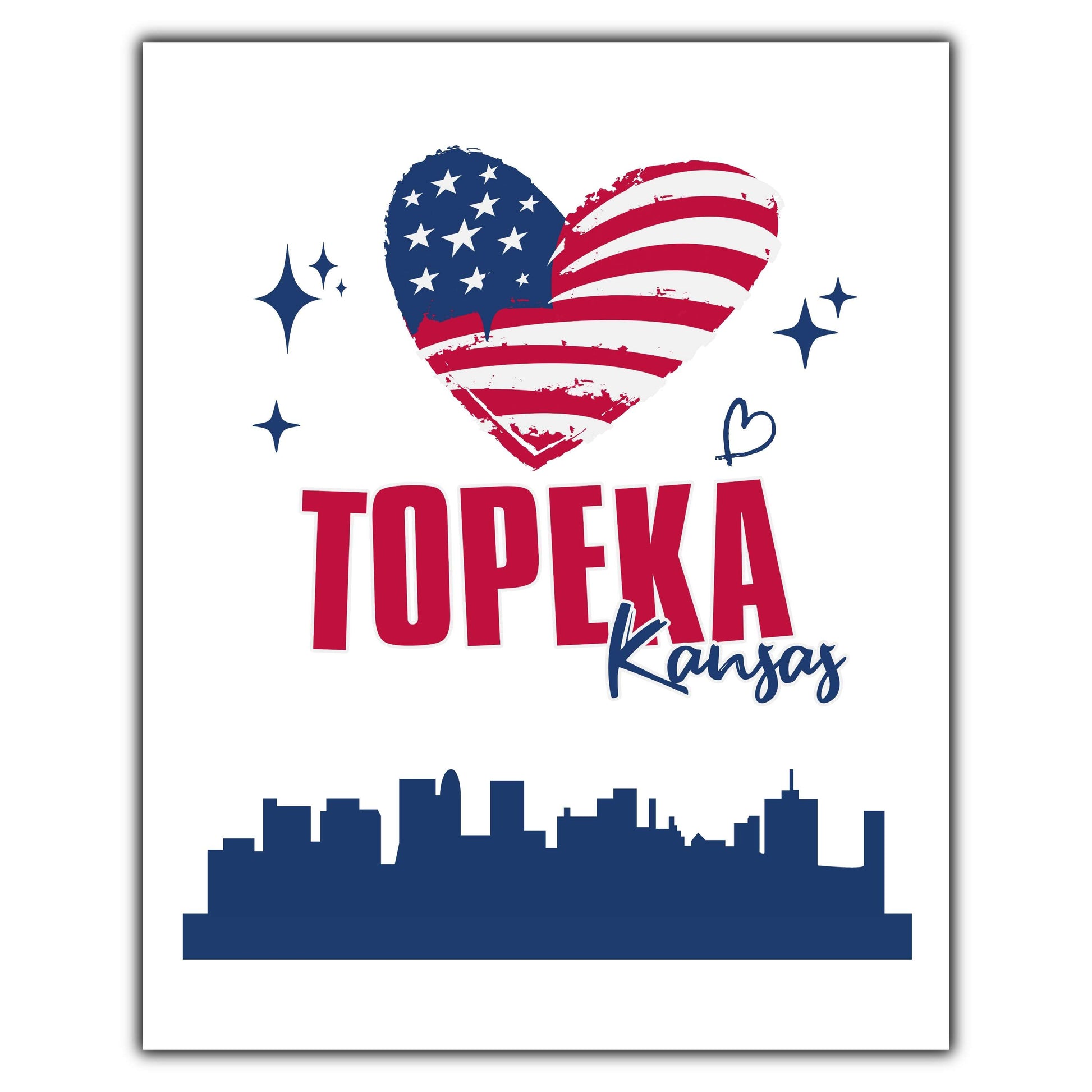 Topeka Kansas Skyline American Flag Heart 4th of July 8"x10" Wall Art Print