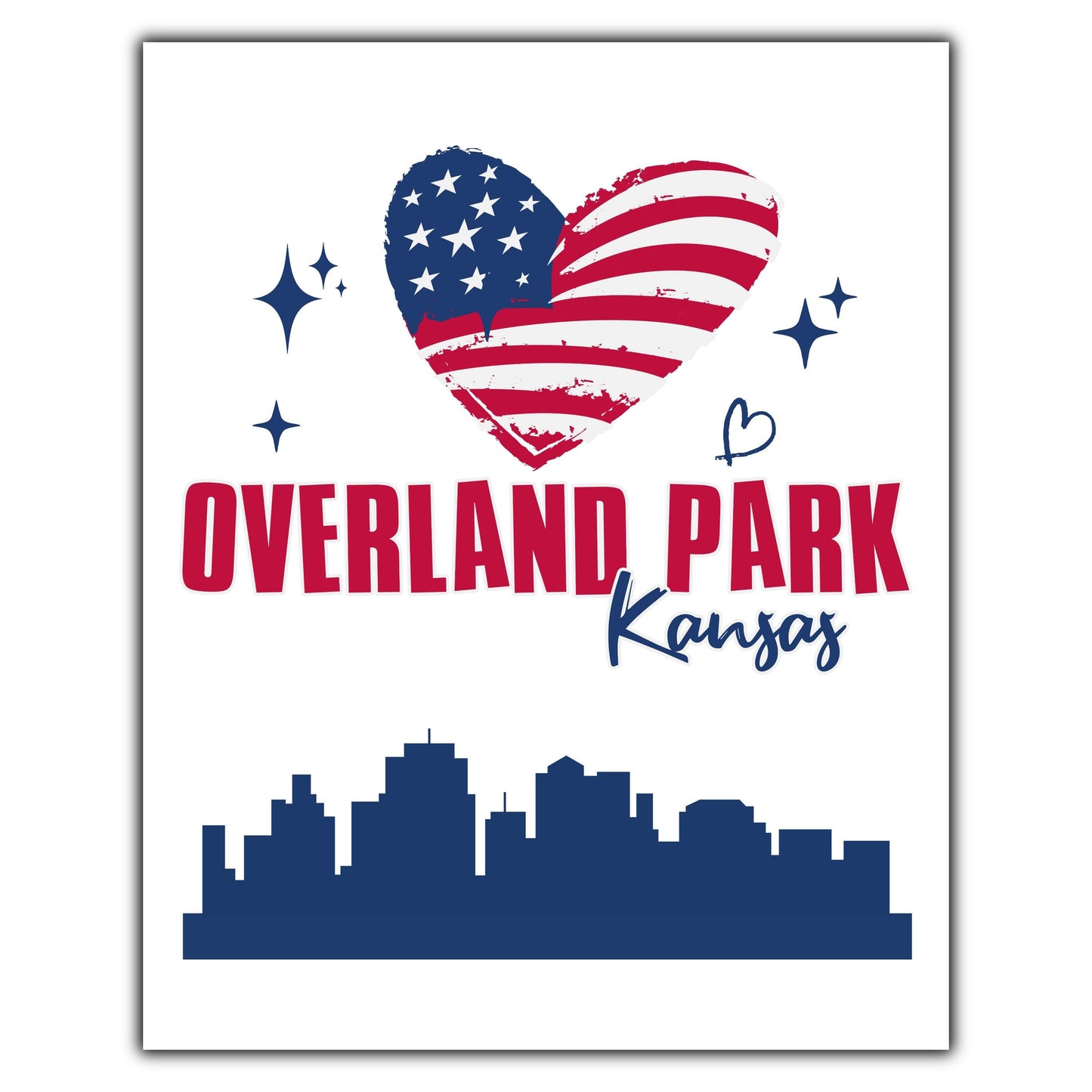 Overland Park Kansas Skyline American Flag Heart 4th of July 8"x10" Wall Art Print