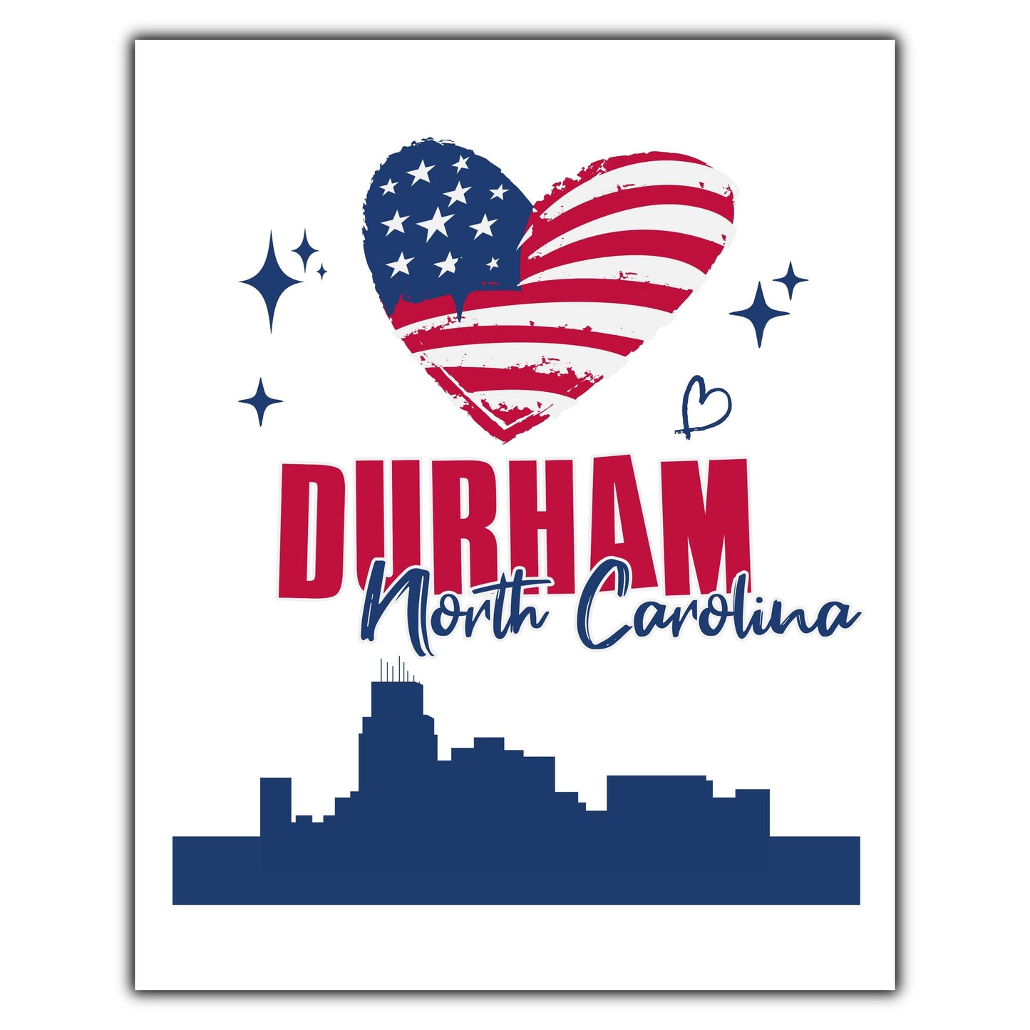 Durham North Carolina Skyline American Flag Heart 4th of July 8"x10" Wall Art Print