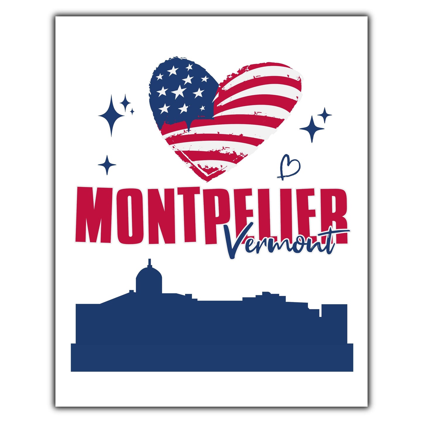 Montpelier Vermont Skyline American Flag Heart 4th of July 8"x10" Wall Art Print