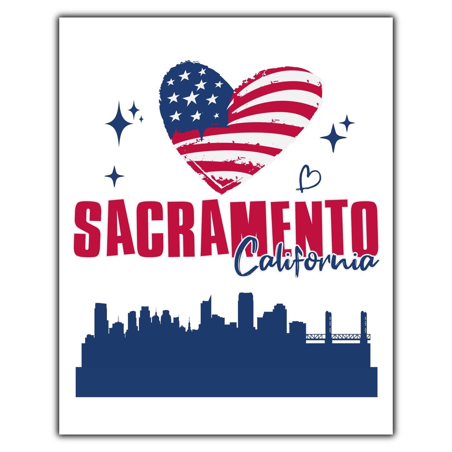 Sacramento California Skyline American Flag Heart 4th of July 8"x10" Wall Art Print