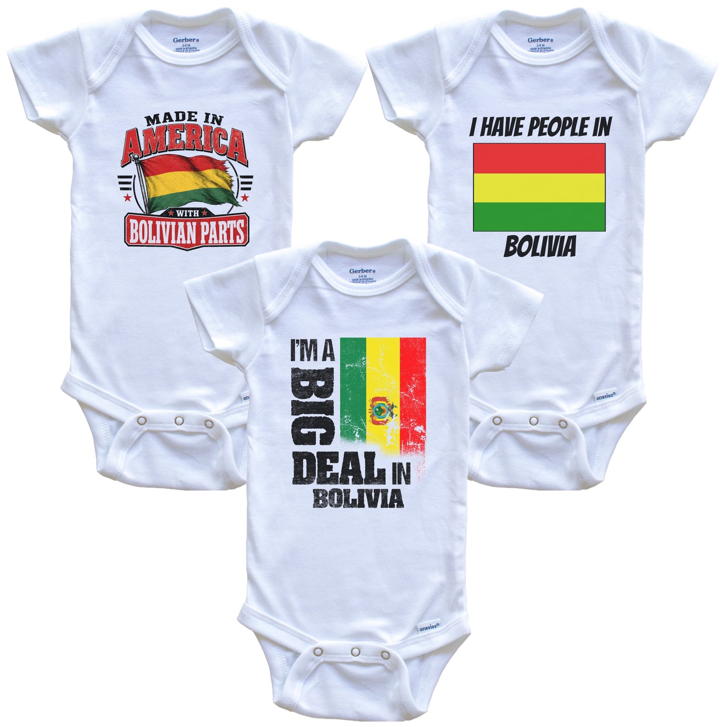 I'm A Big Deal In Bolivia Baby Bodysuits Funny Bolivian Flag 3 Piece Gift Set