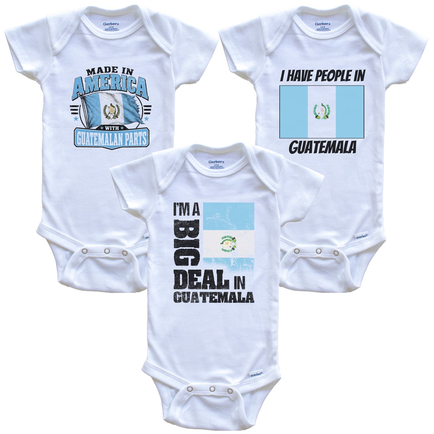 I'm A Big Deal In Guatemalan Baby Bodysuits Funny Guatemala Flag 3 Piece Gift Set