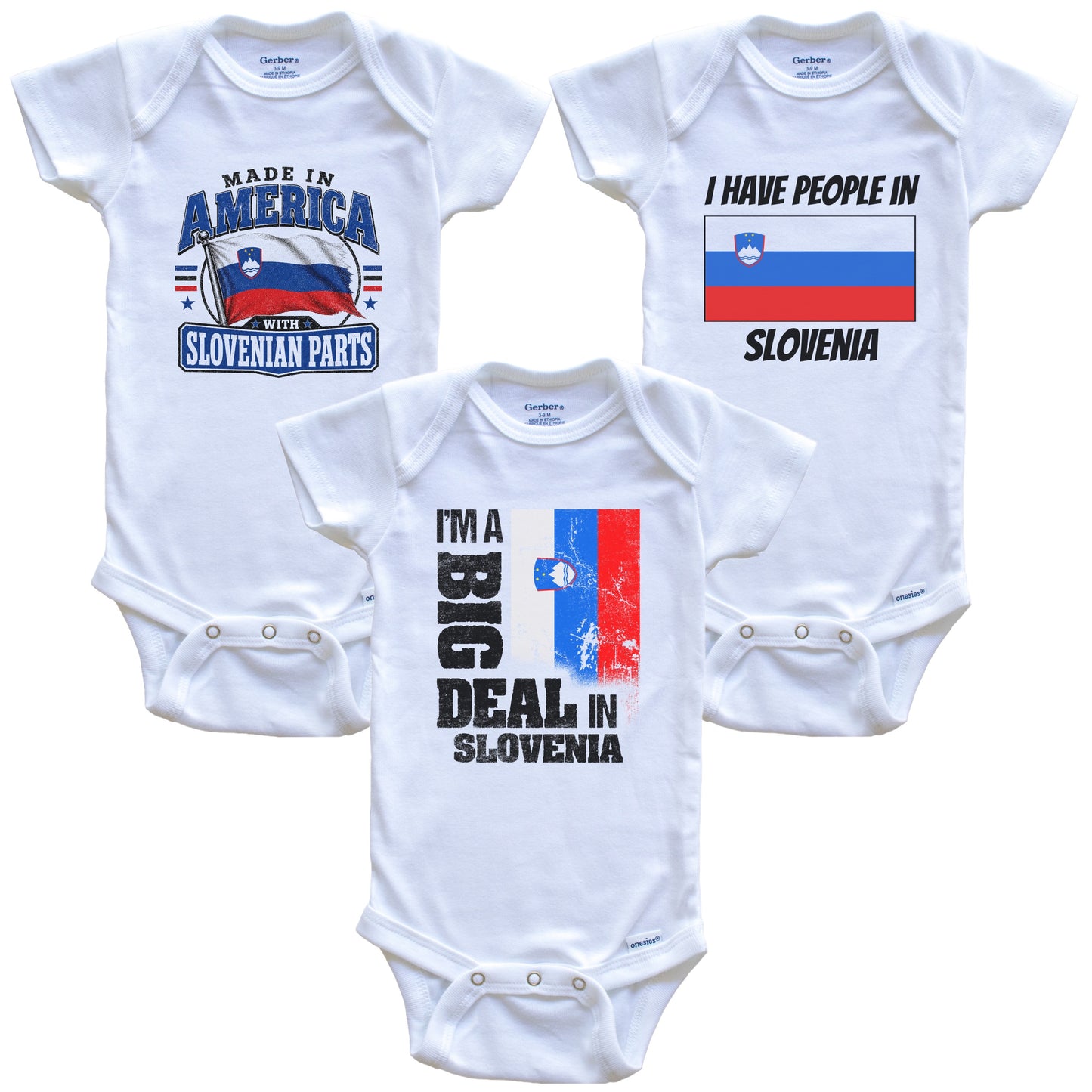 I'm A Big Deal In Slovenia Baby Bodysuits Funny Slovenian Flag 3 Piece Gift Set