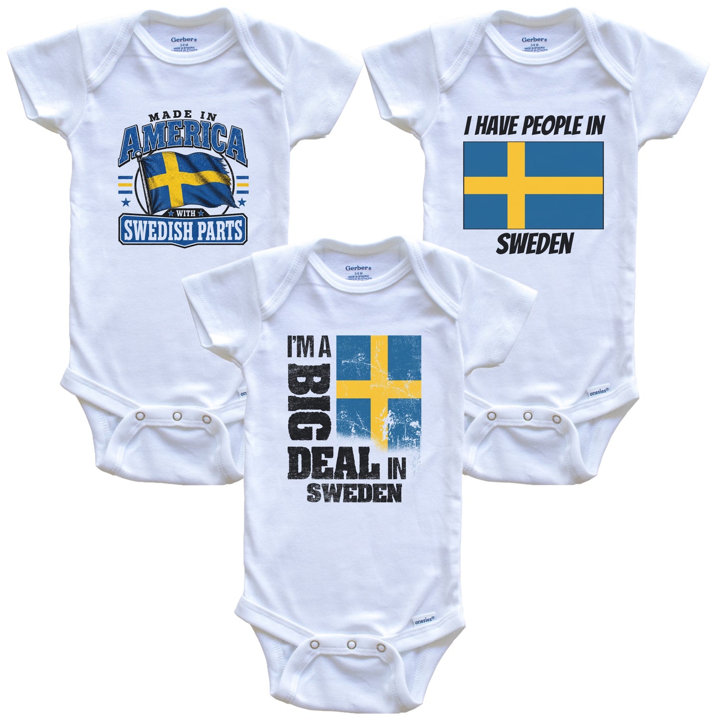 I'm A Big Deal In Sweden Baby Bodysuits Funny Swedish Flag 3 Piece Gift Set
