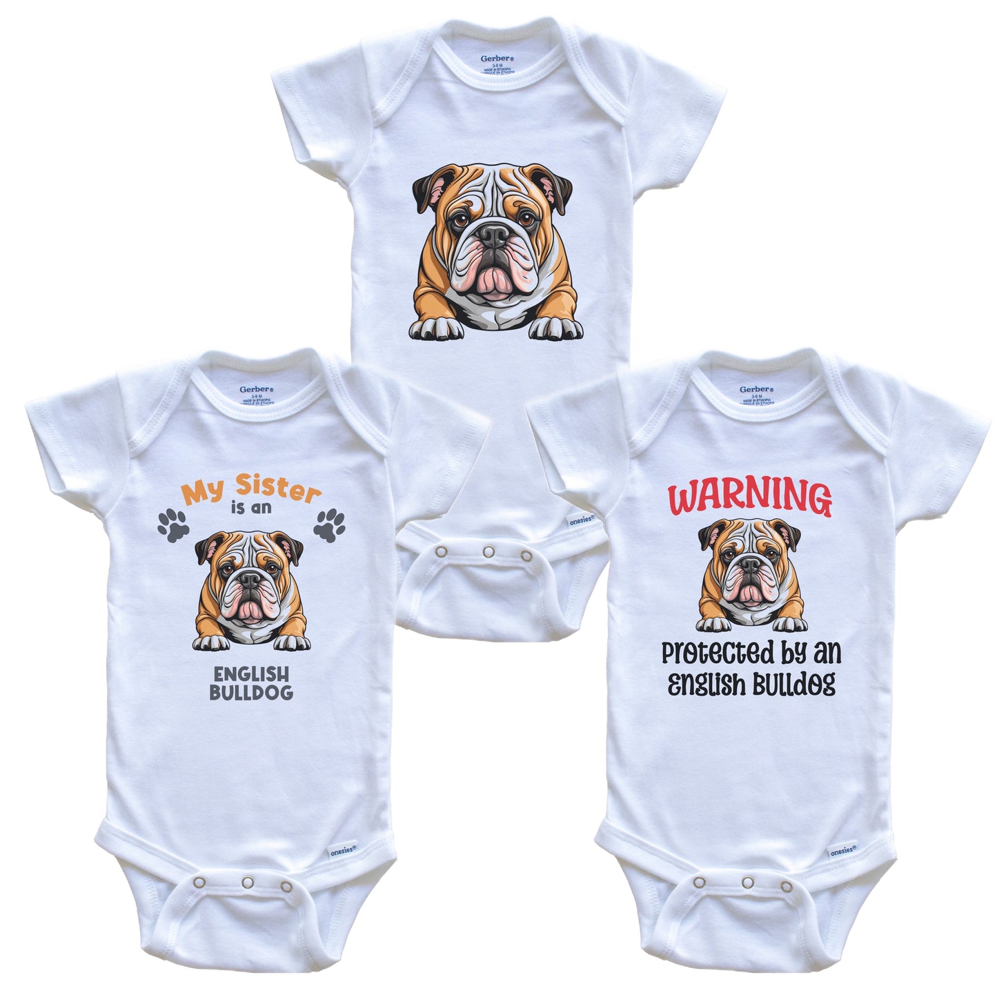 Sister is an English Bulldog Funny Dog Breed Baby Bodysuit Bundle (3 Piece Set)
