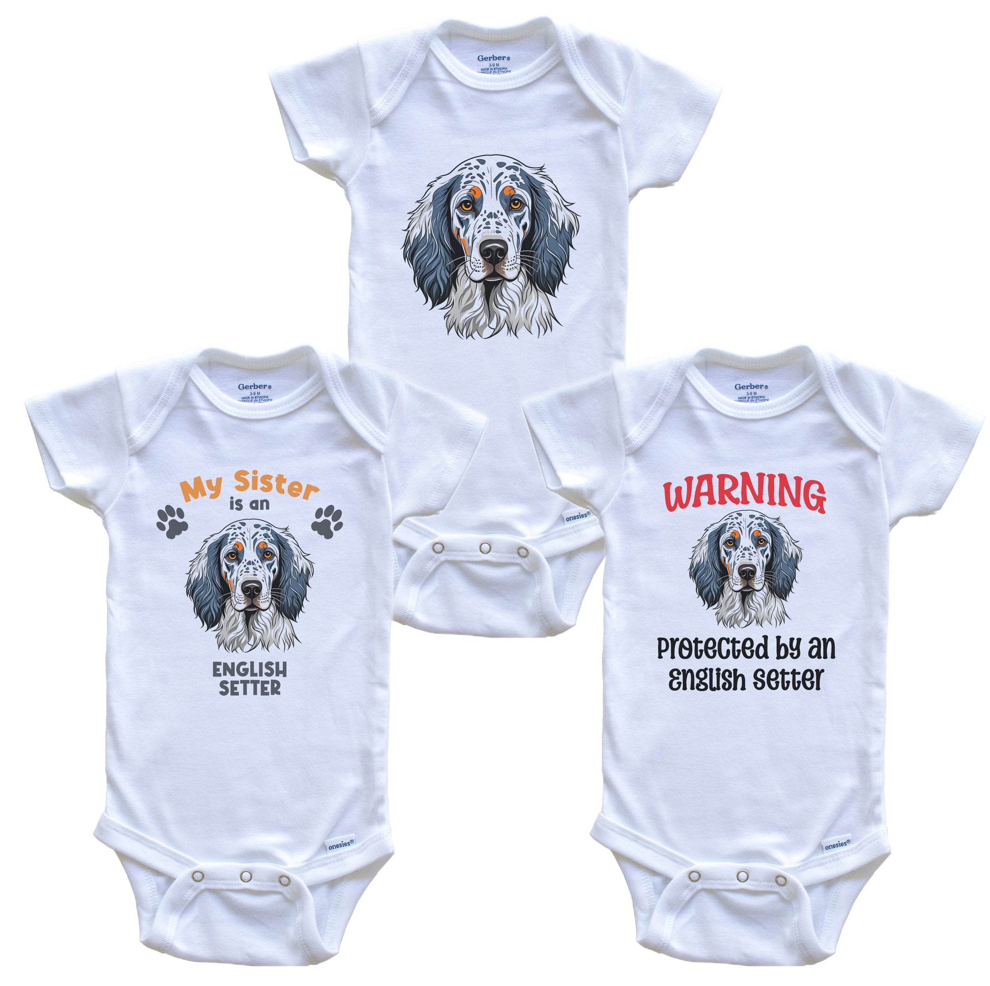 Sister is an English Setter Funny Dog Breed Baby Bodysuit Bundle (3 Piece Set)