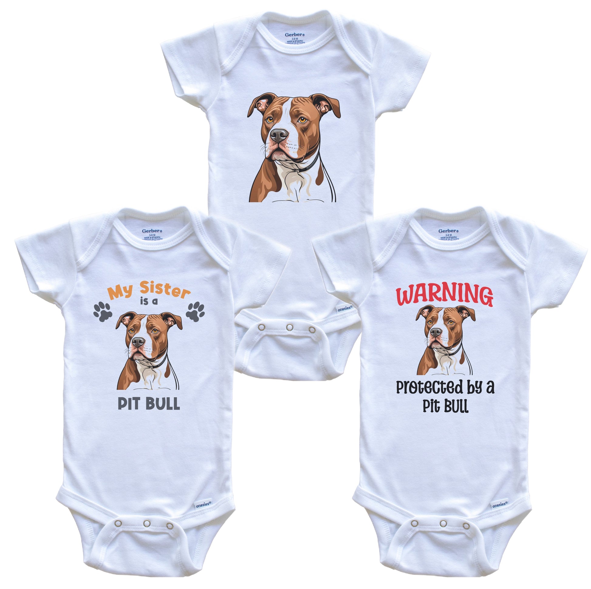 Sister is a Pit Bull Funny Dog Breed Baby Bodysuit Bundle (3 Piece Set)